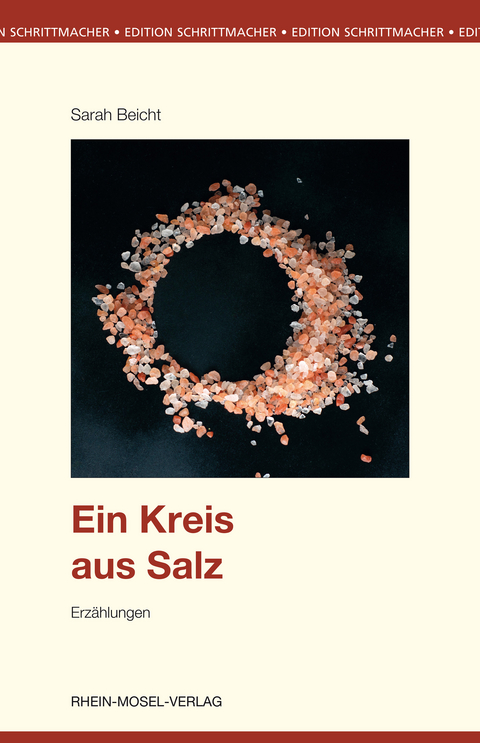 Ein Kreis aus Salz - Sarah Beicht