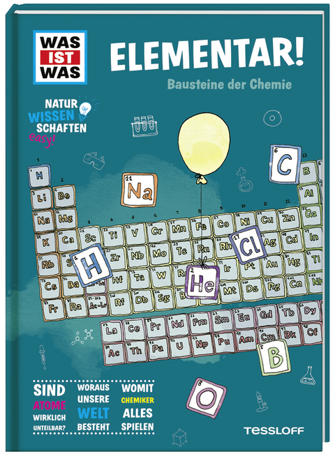 WAS IST WAS Naturwissenschaften easy! Chemie. Elementar! - Dr. Manfred Baur