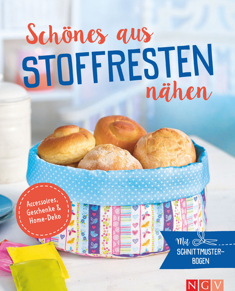 Sch&ouml;nes aus Stoffresten n&auml;hen - Accessoires, Geschenke & Home-Deko