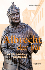 Albrecht der B&auml;r - Lutz Partenheimer