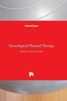 Neurological Physical Therapy