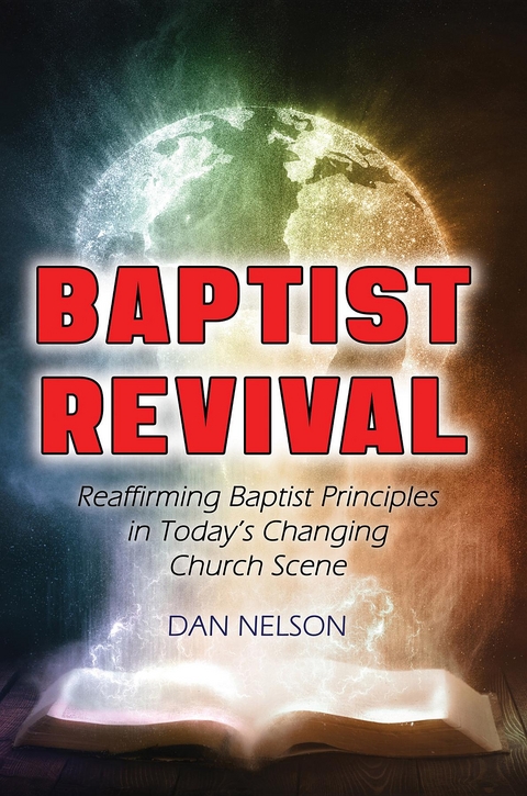 Baptist Revival -  Dan Nelson