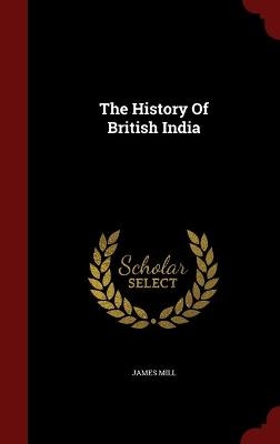 The History Of British India