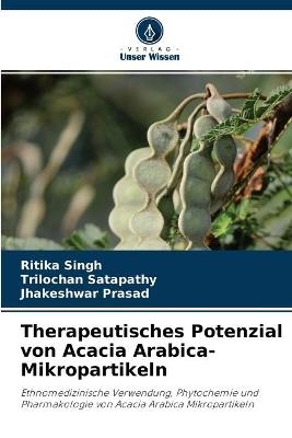 Therapeutisches Potenzial von Acacia Arabica-Mikropartikeln