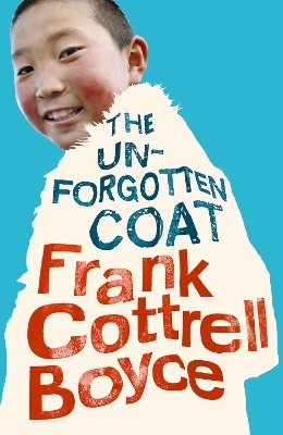 Rollercoasters: The Unforgotten Coat - Frank Cottrell Boyce