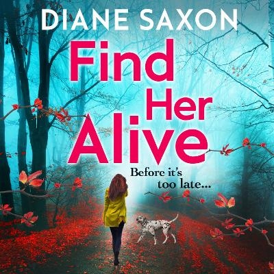 Find Her Alive - Diane Saxon