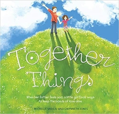 Together Things - Michelle Vasiliu, Gwynneth Jones