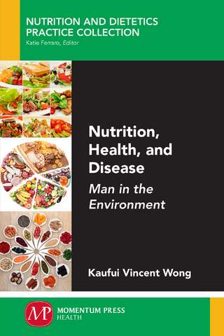 Nutrition, Health, and Disease