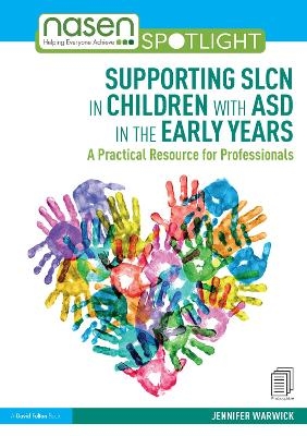 Supporting Slcn in Children with Asd in the Early Years