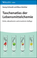 Taschenatlas der Lebensmittelchemie - Schwedt, Georg; Günther, Klaus