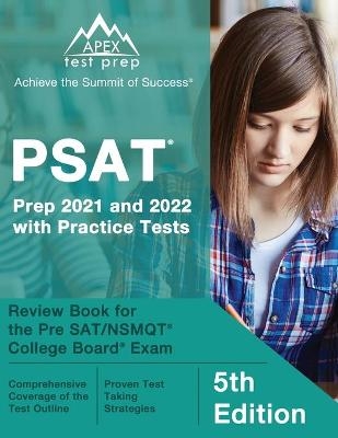 PSAT Prep 2021 and 2022 with Practice Tests - Matthew Lanni