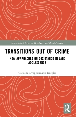Transitions Out of Crime - Catalina Droppelmann