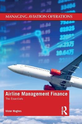 Airline Management Finance - Victor Hughes