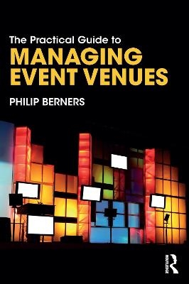 The Practical Guide to Managing Event Venues
