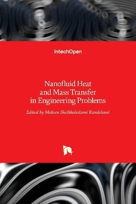 Nanofluid Heat and Mass Transfer in Engineering Problems
