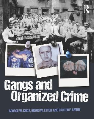 Gangs and Organized Crime
