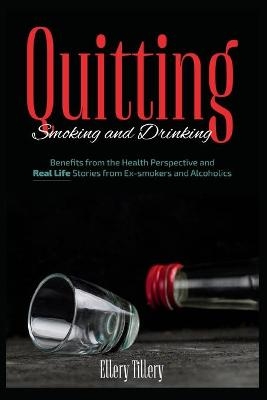 Quitting Smoking and Drinking