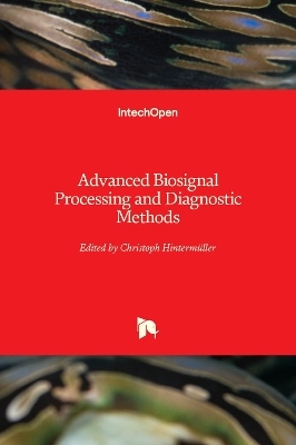 Advanced Biosignal Processing and Diagnostic Methods - 