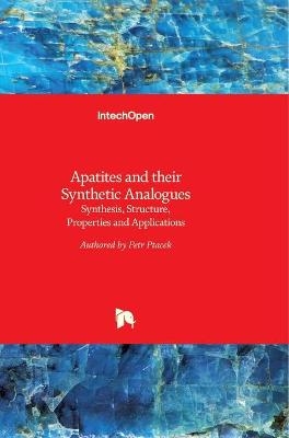 Apatites and their Synthetic Analogues - Petr Ptacek