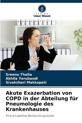 Akute Exazerbation von COPD in der Abteilung für Pneumologie des Krankenhauses
