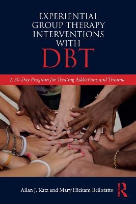 Experiential Group Therapy Interventions with Dbt
