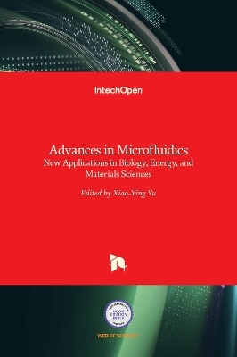 Advances in Microfluidics