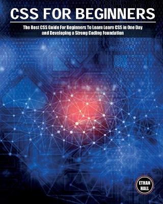 CSS For Beginners - Ethan Hall