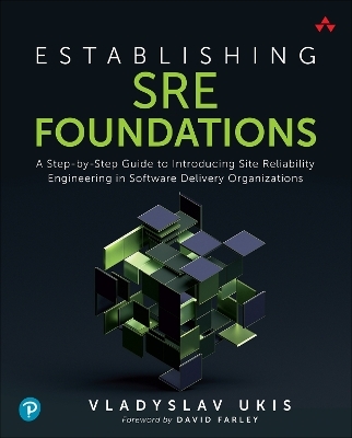 Establishing SRE Foundations - Vladyslav Ukis