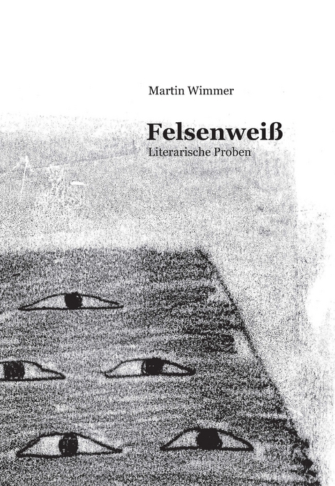 Felsenwei&szlig; - Martin Wimmer