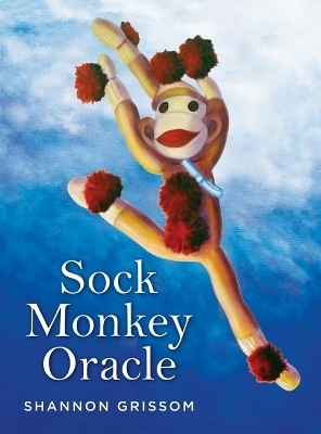 Sock Monkey Oracle - Shannon Grissom