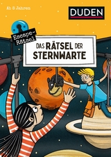 Escape-R&auml;tsel - Das R&auml;tsel der Sternwarte - Janine Eck, Ulrike Rogler