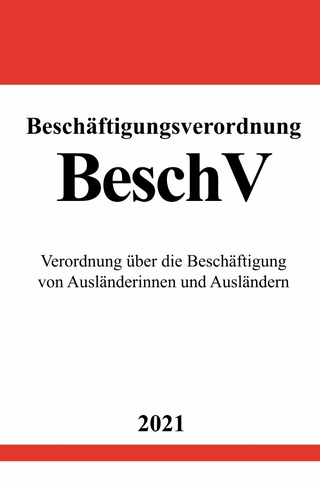 Beschäftigungsverordnung (BeschV)