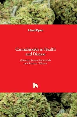 Cannabinoids in Health and Disease - 