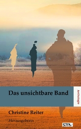 Anthologie Das unsichtbare Band - 