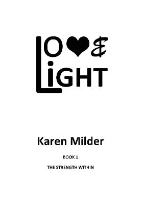 Love & Light - Karen Milder