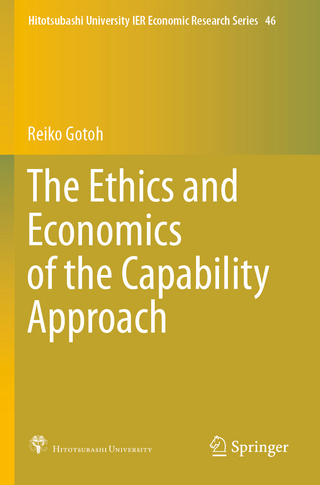 The Ethics and Economics of the Capability Approach