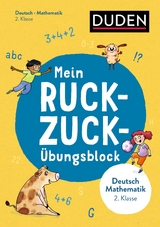 Mein Ruckzuck-&Uuml;bungsblock Deutsch/Mathe 2. Klasse - Claudia Fahlbusch