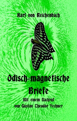 Odisch-magnetische Briefe