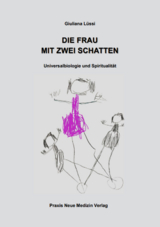 Die Frau mit zwei Schatten - Giuliana L&uuml;ssi