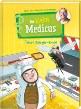 Der kleine Medicus. Band 5. Tatort Burger-Bude - Dietrich Gr&ouml;nemeyer