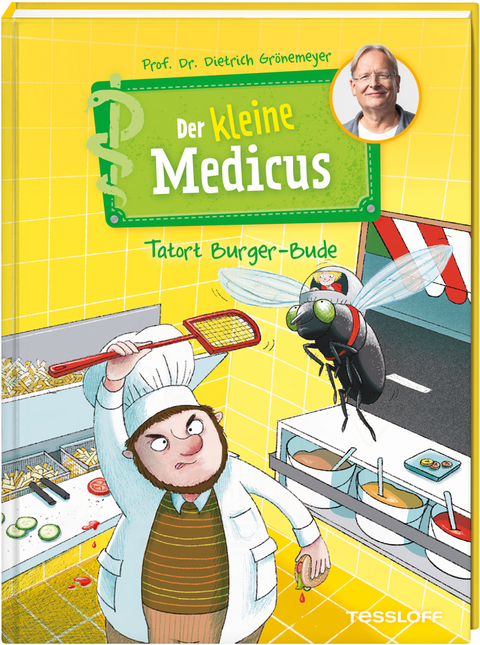 Der kleine Medicus. Band 5. Tatort Burger-Bude - Dietrich Gr&ouml;nemeyer