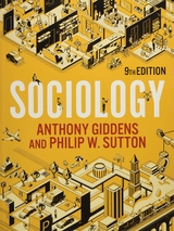 Sociology - Giddens, Anthony; Sutton, Philip W.