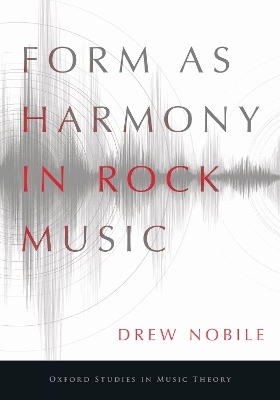Form as Harmony in Rock Music