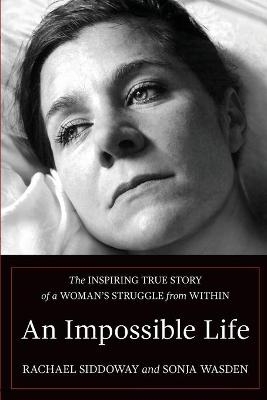 An Impossible Life