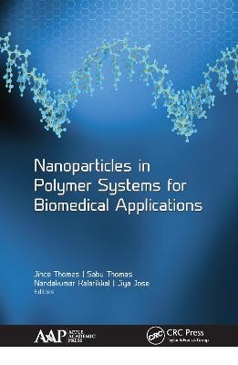 Nanoparticles in Polymer Systems for Biomedical Applications