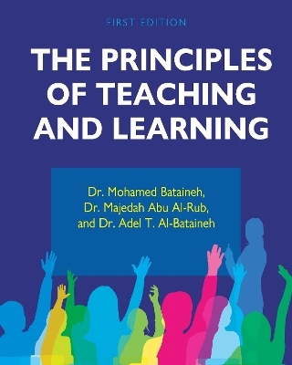 The Principles of Teaching and Learning