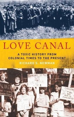 Love Canal - Richard S. Newman