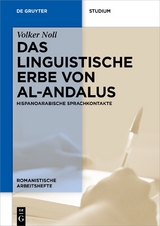 Das linguistische Erbe von al-Andalus - Volker Noll