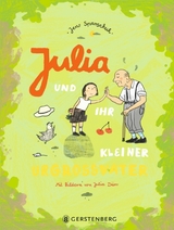 Julia und ihr kleiner Urgro&szlig;vater - Jens Sparschuh