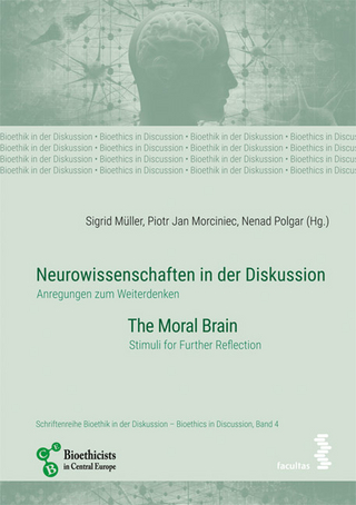 Neurowissenschaften in der Diskussion/Neurosciences in discussion